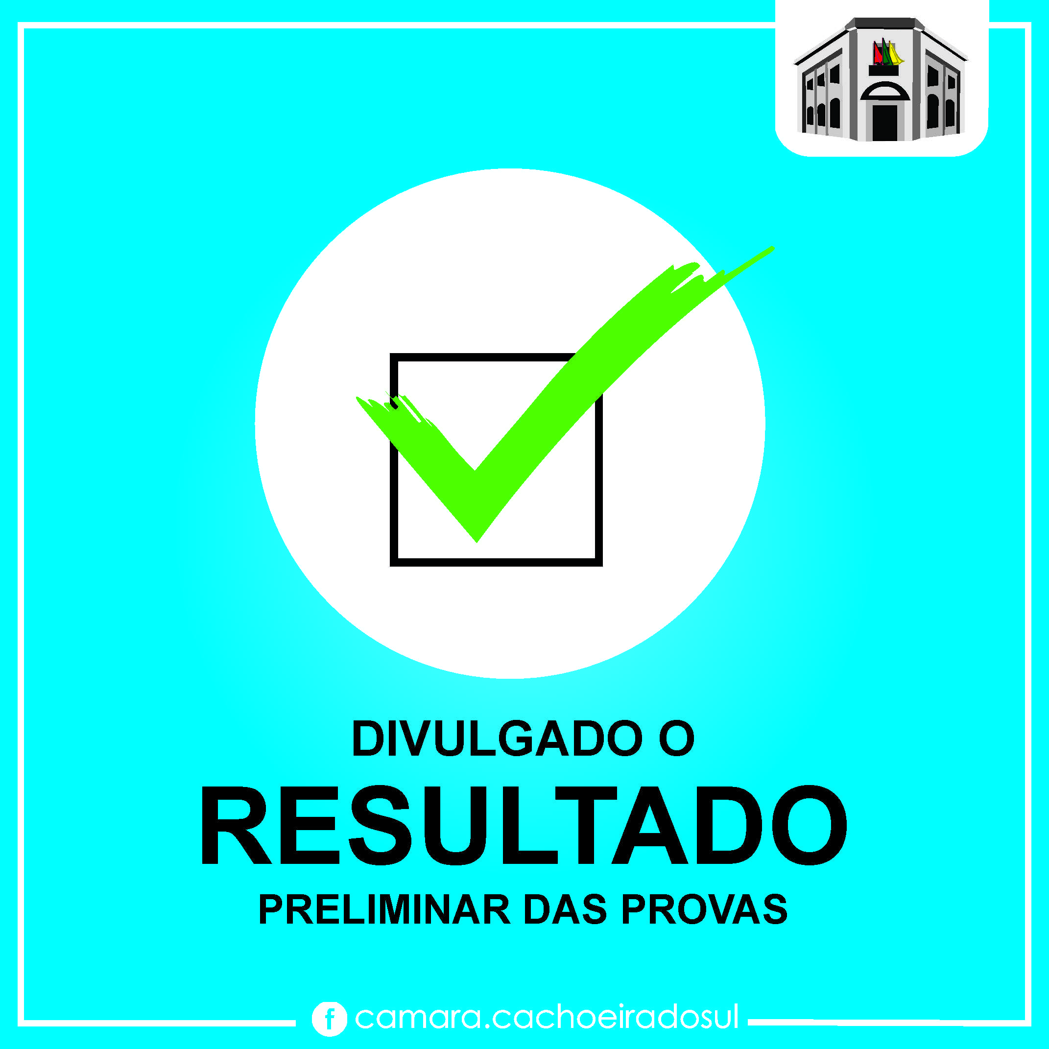 Divulgado o resultado preliminar do concurso da Câmara.