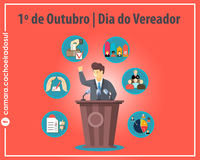 1º de Outubro, Dia do Vereador