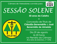 Sessão Solene aos 50 anos da Celetro e a José Benemídio de Almeida