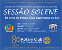 Sessão solene para os 80 anos do Rotary Club Cachoeira do Sul