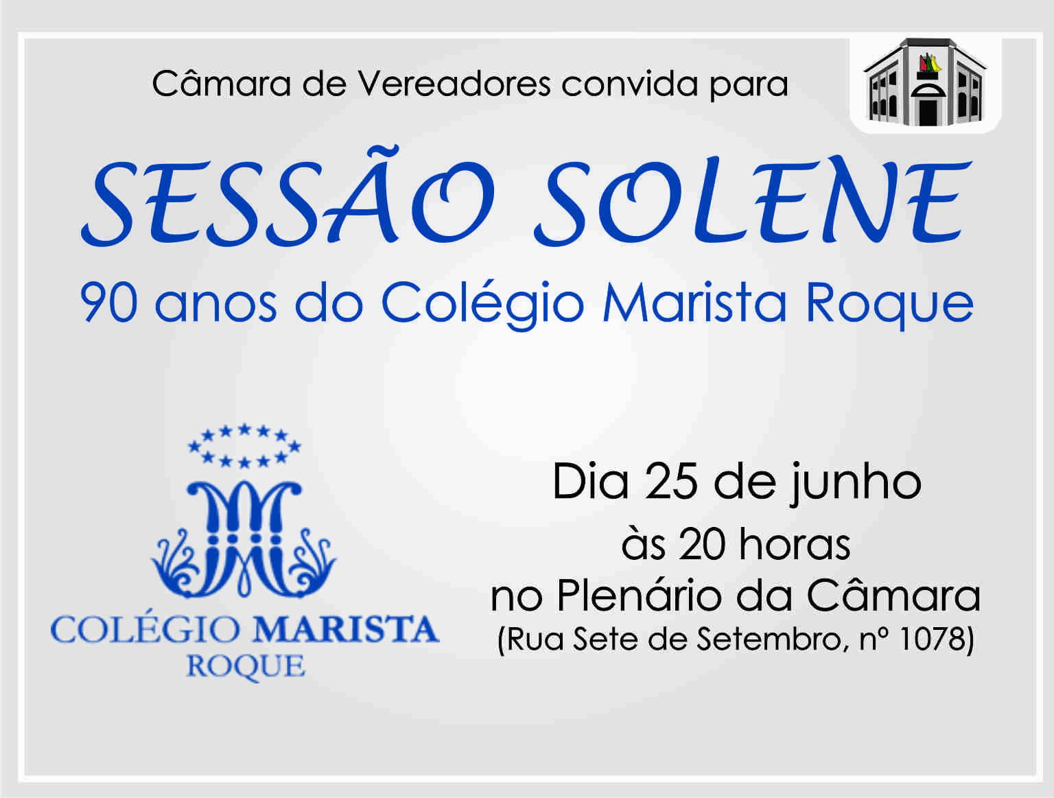 Sessão Solene para os 90 anos do Colégio Marista Roque