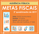 Metas fiscais do 3º quadrimestre de 2019 serão apresentadas amanhã em audiência pública