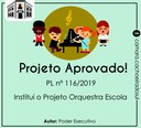 Vereadores aprovam PL que institui o Projeto Orquestra Escola