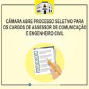 A Câmara de Vereadores lançou nesta sexta- feira, 05 de novembro, Edital nº 01-2021 de contratação temporária para os cargos de Assessor de Comunicação e Engenheiro Civil. A Câmara de Vereadores lançou nesta sexta- feira, 05 de novembro, Edital nº 01-2021 de contratação temporária para os cargos de Assessor de Comunicação e Engenheiro Civil.