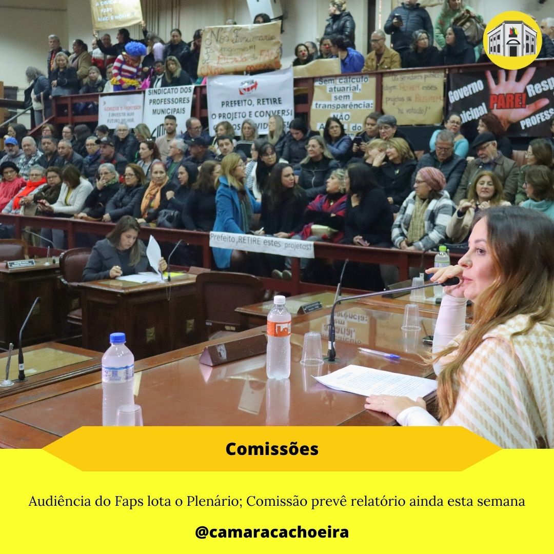 Audiência do Faps lota o Plenário; Comissão prevê relatório ainda esta semana
