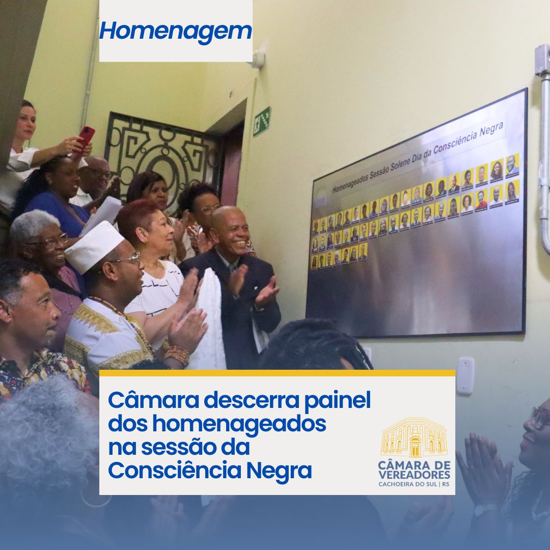 Câmara descerra painel dos homenageados na sessão da Consciência Negra