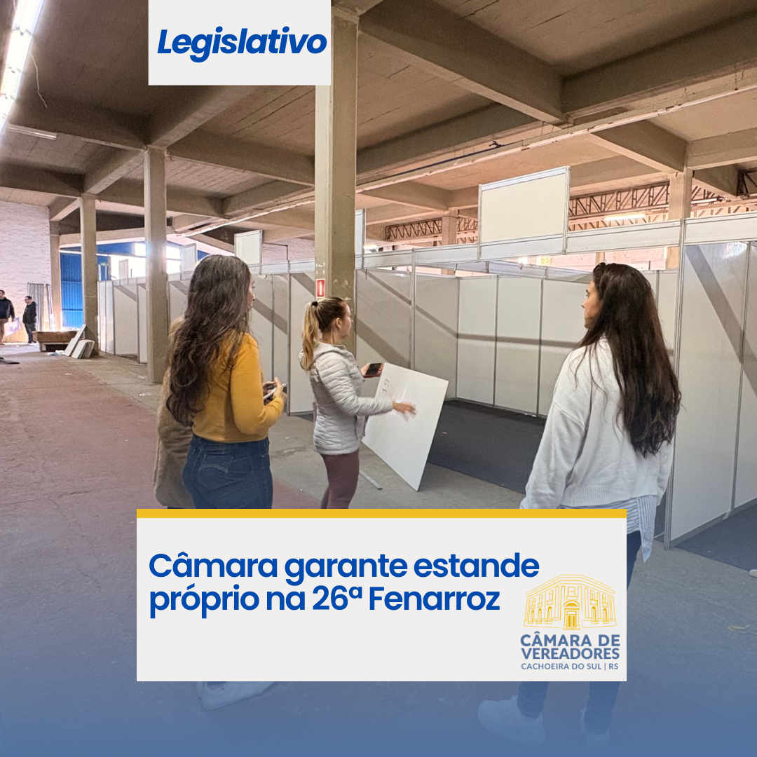 Câmara garante estande próprio na 26ª Fenarroz