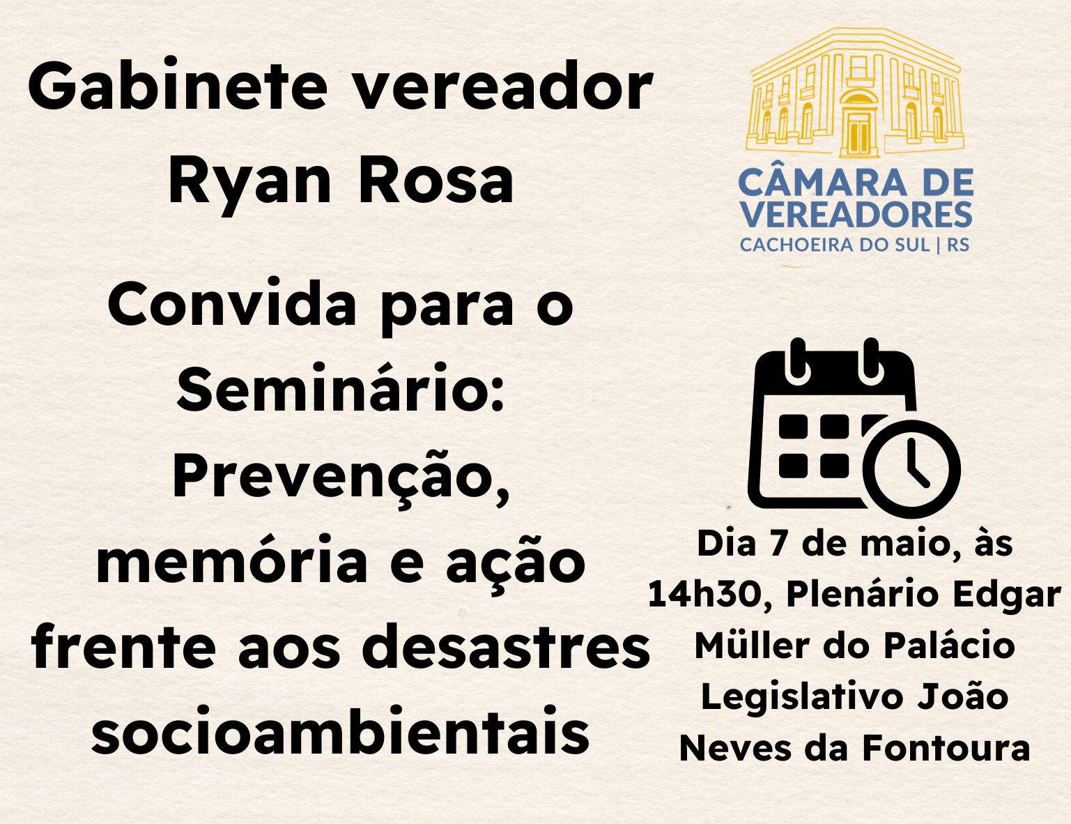 Gabinete do vereador Ryan realiza seminário sobre desastres socioambientais