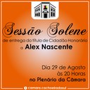 Alex Nascente receberá título de Cidadão Honorário