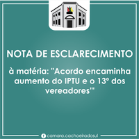 Nota de esclarecimento à matéria "Acordo encaminha aumento do IPTU e o 13º dos vereadores'"