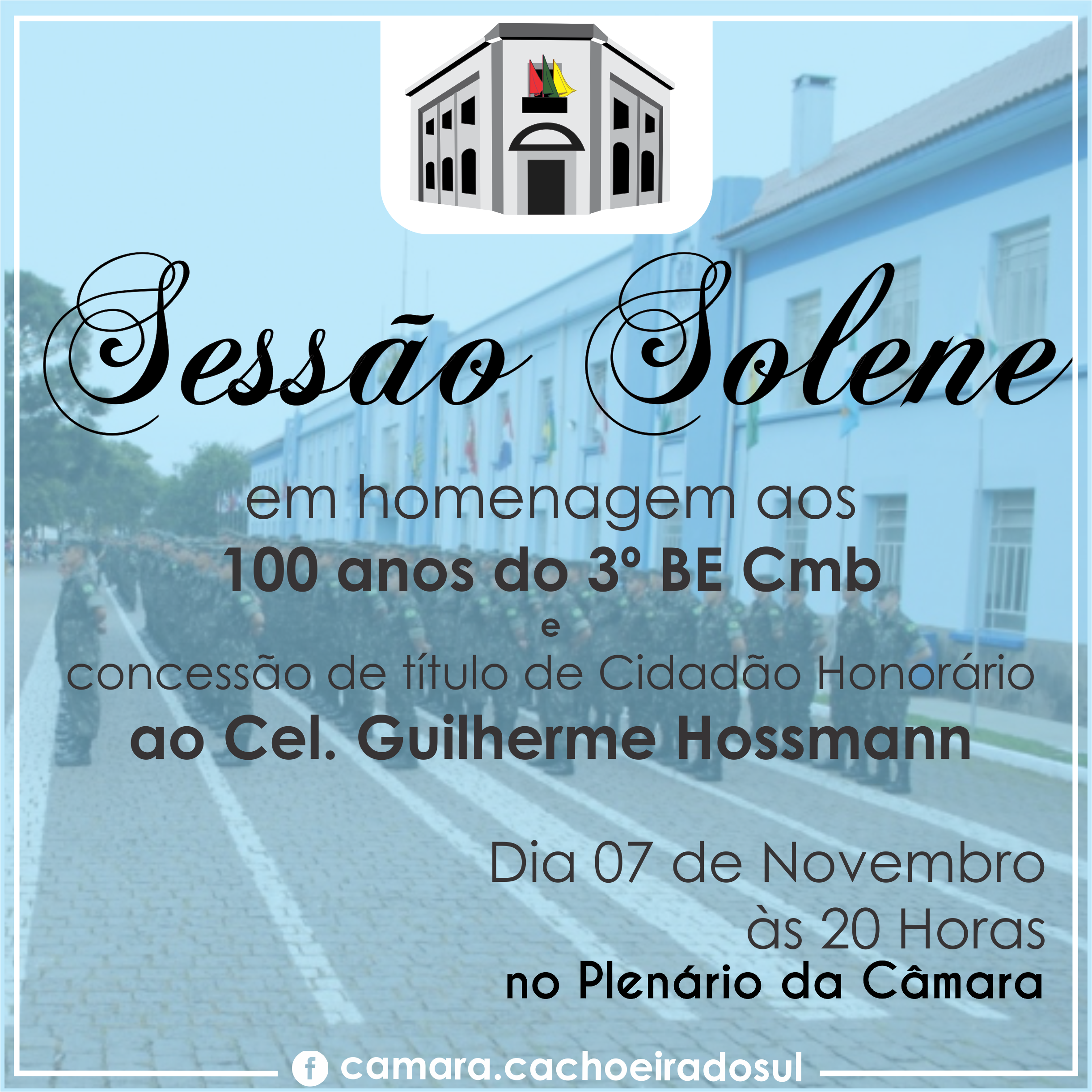 Sessão Solene homenageia Batalhão e Cel. Guilherme Hossmann.