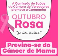 Comissão de Saúde realiza campanha de prevenção ao câncer de mama 