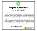 Parlamentares aprovaram Projetos de Lei na Sessão Ordinária desta semana