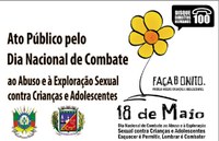 Ato público pelo combate ao abuso sexual de crianças e adolescentes será nesta terça.