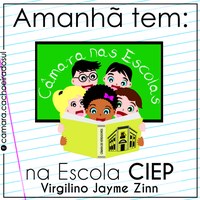 Câmara nas Escolas vai ao CIEP