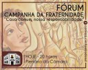 Legislativo promover fórum sobre tema da Campanha da Fraternidade 2016