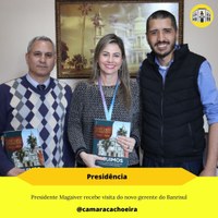 Presidente Magaiver recebe visita do novo gerente do Banrisul