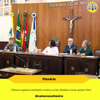 Seminário na Câmara discute a crise climática
