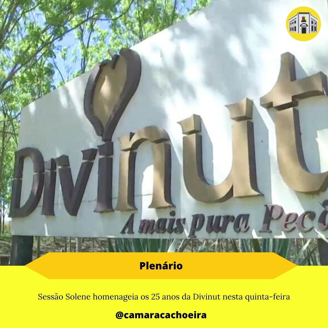 Sessão Solene homenageia os 25 anos da Divinut nesta quinta-feira