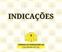 Vereadores fazem Indicações ao Executivo Municipal, Secretarias e outros